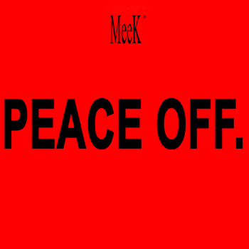 PEACE OFF single by MeeK